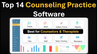 Top 14 Counseling Practice Management Software Platforms Ranking and Reviews