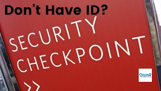 How to Get Through TSA if you Lost or Forgot your ID