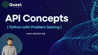 API Concepts (Bangla) | Python with Problem Solving Course @aiquest