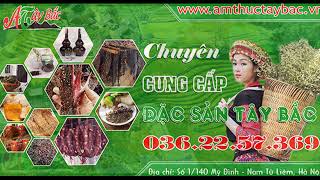 Ẩm Thực Tây Bắc – Cung cấp đặc sản Tây Bắc với giá rẻ nhất