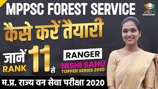 MPPSC Forest Service Strategy | जाने Rank 11 Nishi Sahu से | MP SFS Topper | MPPSC Ranger