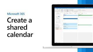 How to create a shared calendar in Microsoft 365 for your business