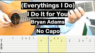 (Everythings I Do) I Do It for You Guitar Tutorial No Capo (Bryan Adams) Melody Guitar Tab Lesson