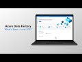 Azure Data Factory June 2022 Updates