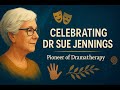 Dr Sue Jennings - what Drama!