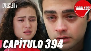 Todo por mi Familia - Kardeslerim | Capítulo 394 - Review