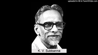 Subbanna K.V., Dramatist,  By  B.V. Karanth, Chandrashekara Kambar, S.S. Venkatarama,