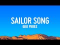 Gigi Perez - Sailor Song (Lyrics)