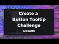 Weekend Coding Challenge Results - 10/07/2020. - Create a Button Tooltip