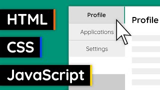 How to Create Switchable Tabs - HTML, CSS & JavaScript Tutorial