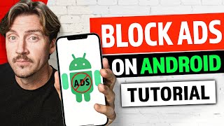 How to BLOCK ADS on Android phone | The only tutorial you'll need! 🔥