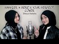 Happier X Here's Your Perfect Cover By Eltasya Natasha