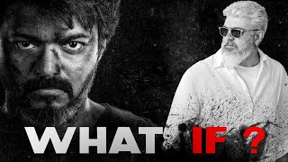 What If ? | Thunivu | Beast | Thalapathy Vijay | Ajith Kumar | G studio remix & mashup