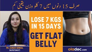 LOSE 7 KG IN 15 DAYS - 2 Weeks Men 7 Kilo Wazan Kam - Get Flat Belly - Weight Loss Diet In 2 Weeks