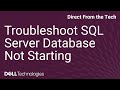 Troubleshoot SQL Server Service Not Starting