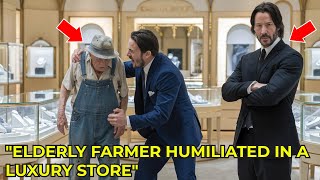 Elderly Farmer Humiliated in a Luxury Store, But Keanu Reeves’ Unbelievable Act Changed Everything!