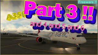 Testing Aircraft For MSFS 2020: A350-1000 by GRIEZISLAW Part 3 & 4 & 5 & 6 - hopefully the last one