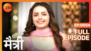 क्या Maitree घर पर बनाएगी office? | Maitree | Episode 54 | Zee TV