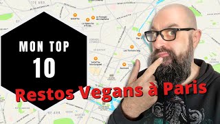 Mon Top 10 des restos vegans à Paris