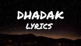 Dhadak (lyrics) | Dhadak | Ajay Gogavale | Shreya Ghoshal