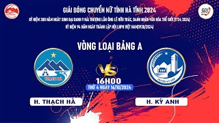 🎥 Live: HUYỆN THẠCH HÀ - HUYỆN KỲ ANH🏐 GIẢI BÓNG CHUYỀN NỮ TỈNH HÀ TĨNH