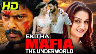 Ek Tha Mafia The Underworld (HD) - South Superhit Dubbed Movie | Srikanth, Sonia Agarwal, Manivannan