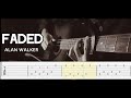 Alan Walker - Faded - Fingerstyle Guitar Tab 🅴🅰🆂🆈