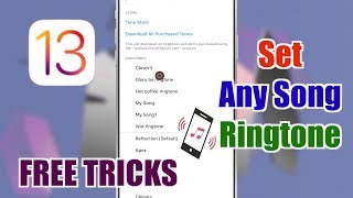 Set ANY SONG As A Ringtone On iOS 13! FREE TRICKS (No Computer)