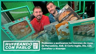 Probamos y puntuamos los roscones de reyes de Mercadona, Aldi, El Corte Inglés, Dia, Lidl, Carref...