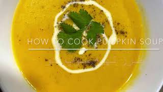 How to make pumpkin soup.                    (طرز تهیه سوپ خوش مزه کدو)