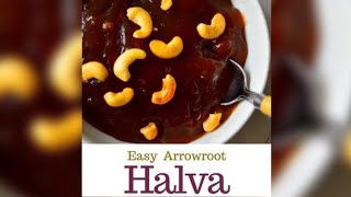 #easyrecipe #arrowroot #halwa #koovakali#keralastyle #yummy