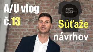 A/U vlog č.13 - Načo sú súťaže návrhov?