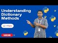 Understanding Dictionary Methods in Python | Python Tutorials - 2022 | Codegnan