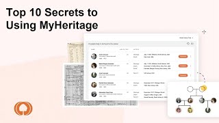 Top 10 Secrets to Using MyHeritage