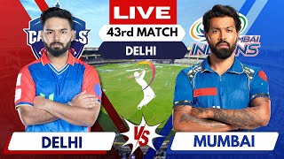 IPL Live: DC vs MI, Match 43 | IPL Live Scores & Commentary | Mumbai Indians Vs Delhi Capitals