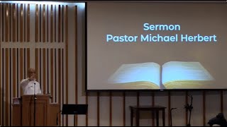 *CEMCQ 3/24/2024 Sermon Only Pastor Michael Herbert (1 Peter 2:11-3:12) City Lights Living