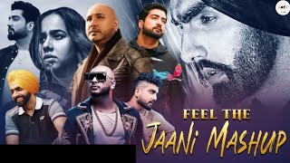 Feel The Jaani Mashup 2023 : B Praak X Ammy Virk X Sunanda Sharma | AS LoFi Soul