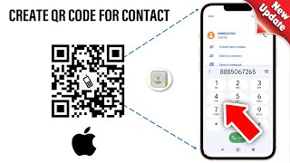 How To Create QR Code For Contact iPhone (iOS 18)