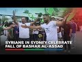 Syrians in Sydney celebrate fall of Bashar al-Assad | ABS-CBN News