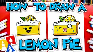 How To Draw Funny Lemon Meringue Pie