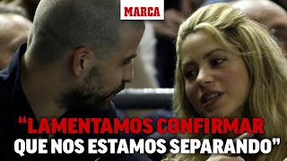 Piqué y Shakira anuncian su separación tras 12 años de relación I MARCA