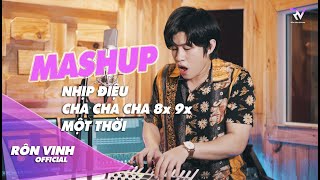 MASHUP LK NHỊP ĐIỆU CHA CHA CHA 8x 9x  MỘT THỜI (lời tỏ tình dễ thương, anh number one...) RÔN VINH