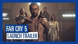 Far Cry 5 - Launch Trailer