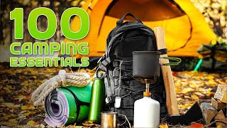 100 Essential Camping Gear and Gadgets You Must Have