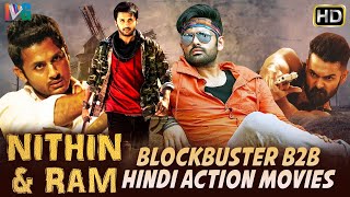 Nithiin and Ram Blockbuster B2B Hindi Action Movies | South Indian Hindi Dubbed Movies | IVG