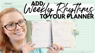 How WEEKLY RHYTHMS Are Life-Savers + How to Add Them to Your Planner! || MOM PRODUCTIVITY TIPS