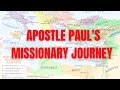 MISSIONARY JOURNEY OF APOSTLE PAUL