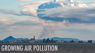 Iceland Volcano Update - Serious Air Pollution Problem in Reykjavik