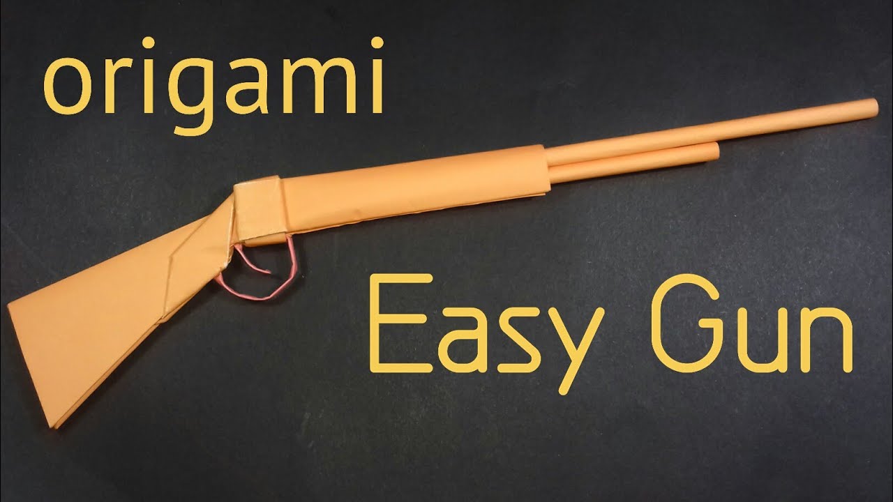 How To Make A Paper Gun | Paper Gun | Origami Easy Gun | How To Make ...