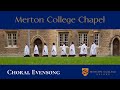 Choral Evensong on Wednesday 29 November 2023 - from Merton College Chapel, Oxford